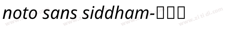 noto sans siddham字体转换